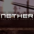 Nether: The Untold Chapter